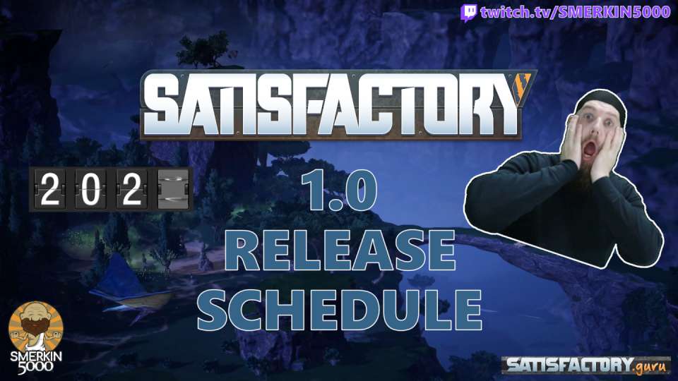Satisfactory 1.0 Release Schedule